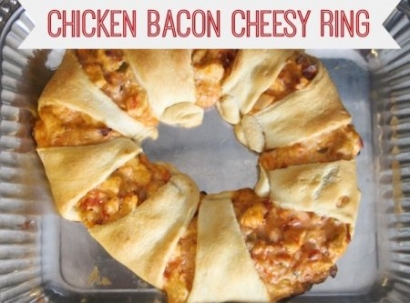 Chicken Bacon Cheesy Rings