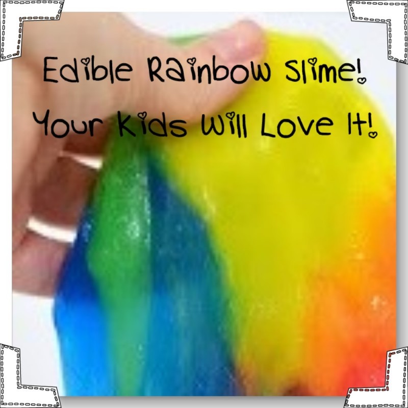 How To Make Edible Rainbow Slime